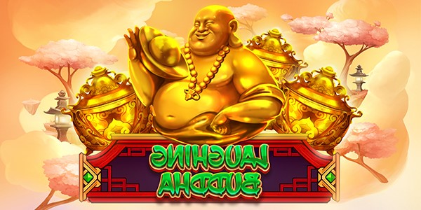 Slot Laughing Buddha, Game Slot Yang Layak Anda Coba Mainkan